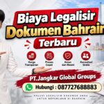 Biaya Legalisir Dokumen Bahrain Terbaru
