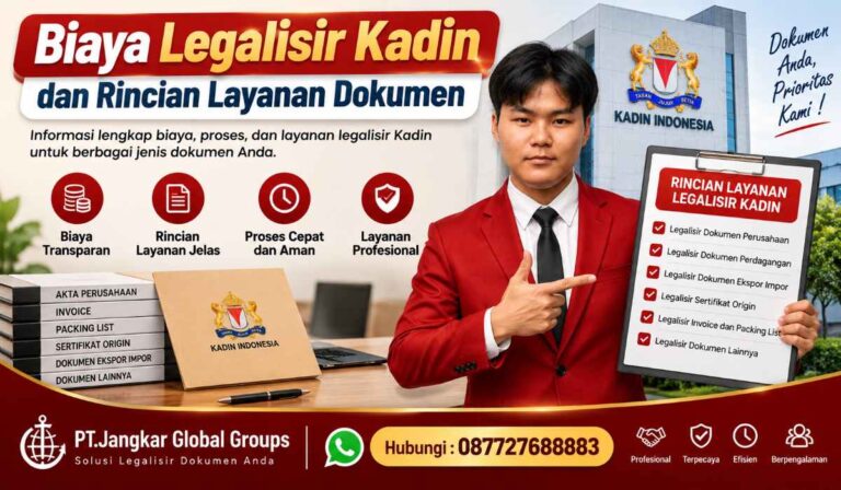 Biaya Legalisir Kadin dan Rincian Layanan Dokumen