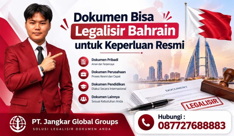 Dokumen Bisa Legalisir Bahrain untuk Keperluan Resmi