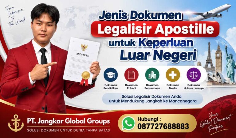 Jenis Dokumen Legalisir Apostille untuk Keperluan Luar Negeri