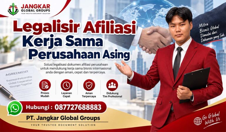Legalisir Afiliasi Kerja Sama Perusahaan Asing
