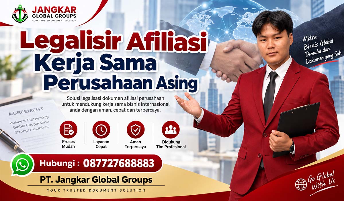 Legalisir Afiliasi Kerja Sama Perusahaan Asing