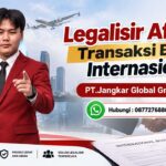 Legalisir Afiliasi Transaksi Bisnis Internasional