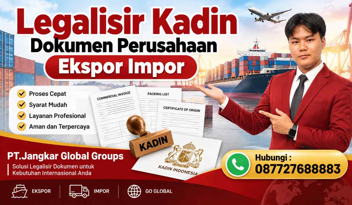 Legalisir Kadin Dokumen Perusahaan Ekspor Impor