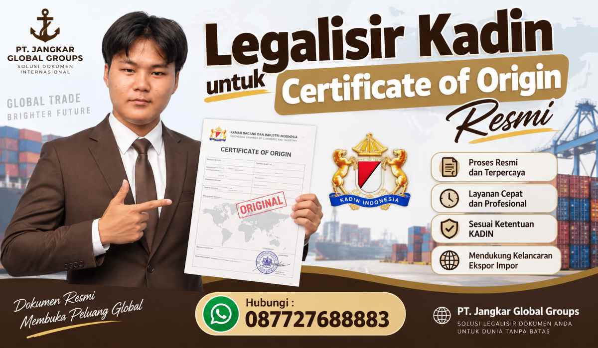 Legalisir Kadin untuk Certificate of Origin Resmi