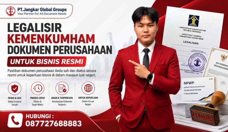 Legalisir Kemenkumham Dokumen Perusahaan untuk Bisnis Resmi