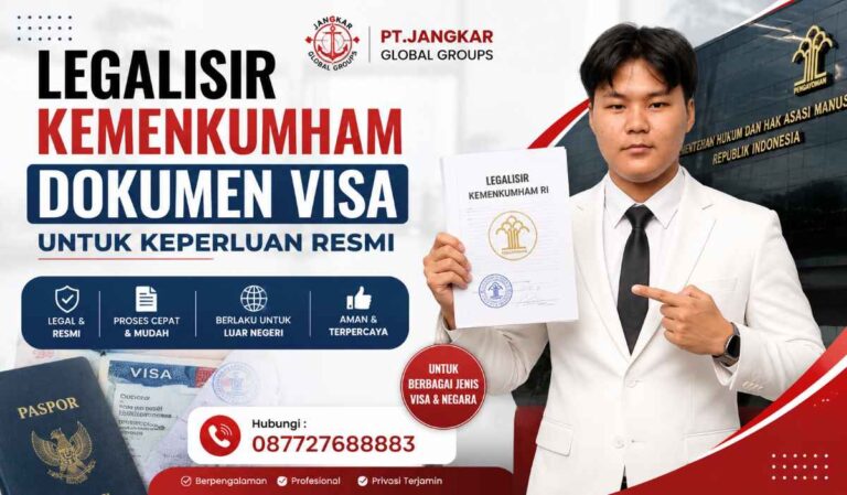 Legalisir Kemenkumham Dokumen Visa untuk Keperluan Resmi