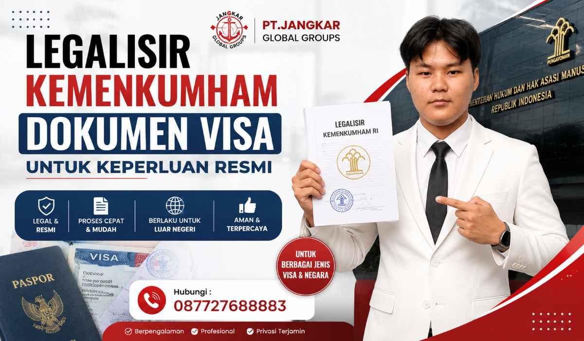 Legalisir Kemenkumham Dokumen Visa untuk Keperluan Resmi