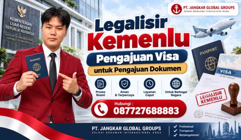 Legalisir Kemenlu Pengajuan Visa untuk Pengajuan Dokumen