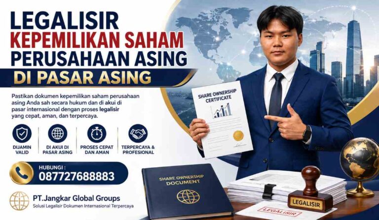 Legalisir Kepemilikan Saham Perusahaan Asing di Pasar Asing