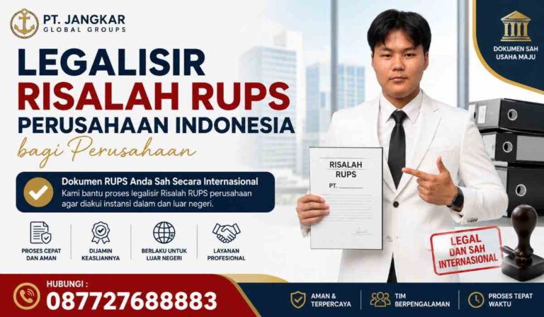 Legalisir Risalah RUPS Perusahaan Indonesia bagi perusahaan