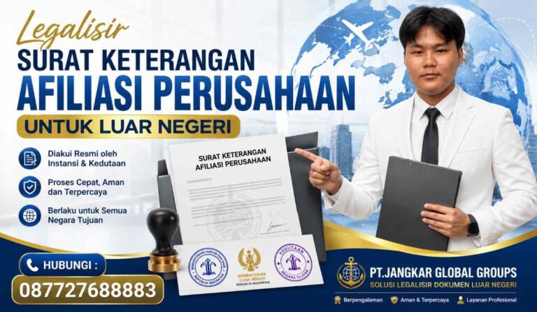 Legalisir Surat Keterangan Afiliasi Perusahaan untuk Luar Negeri