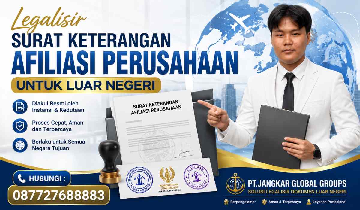 Legalisir Surat Keterangan Afiliasi Perusahaan untuk Luar Negeri