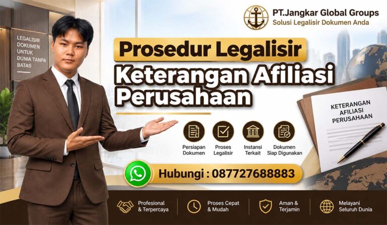 Prosedur Legalisir Keterangan Afiliasi Perusahaan