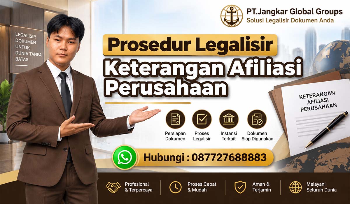 Prosedur Legalisir Keterangan Afiliasi Perusahaan
