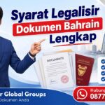 Syarat Legalisir Dokumen Bahrain Lengkap