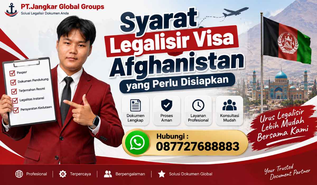 Syarat Legalisir Visa Afghanistan yang Perlu Disiapkan