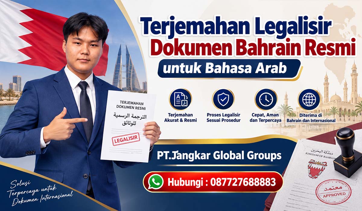Terjemahan Legalisir Dokumen Bahrain Resmi untuk Bahasa Arab
